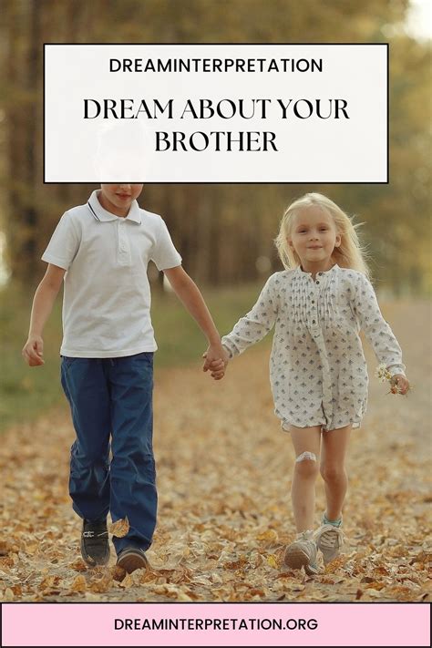 The Intrusive Brother: A Dream Analysis